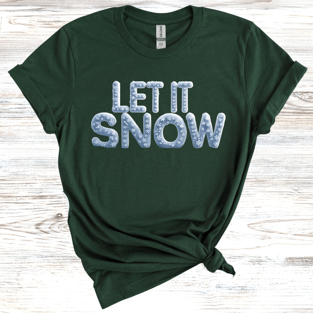 Let It Snow T-Shirt