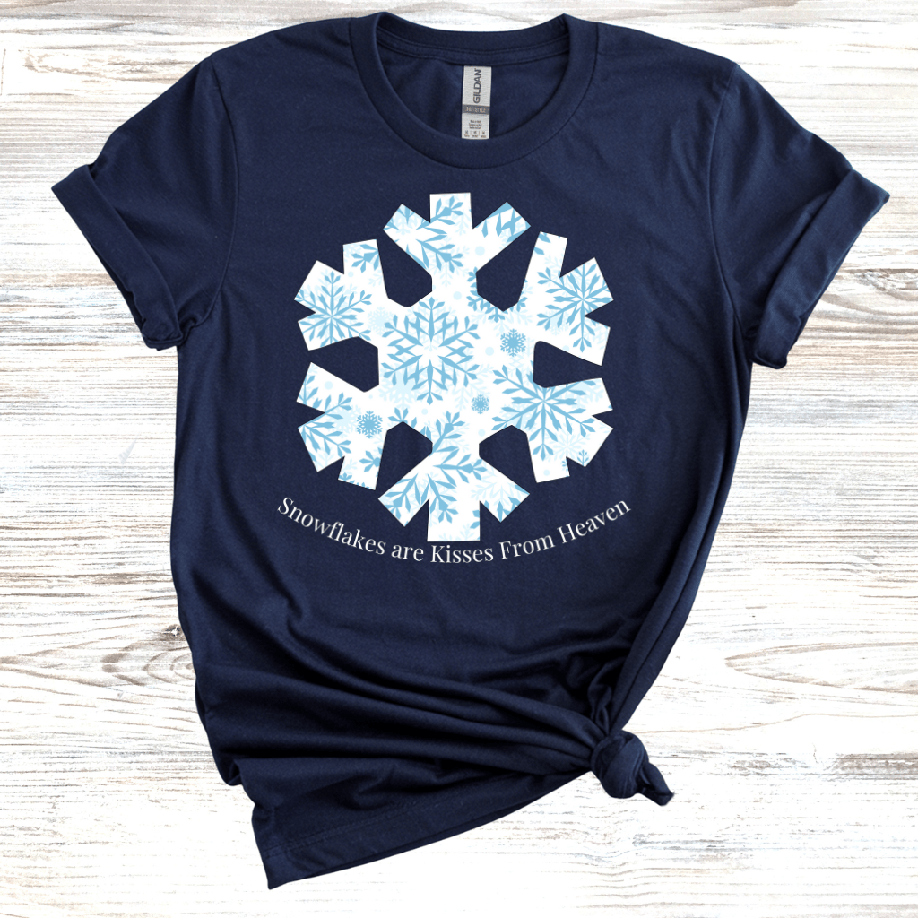 Snowflakes Are Kisses From Heaven T-Shirt