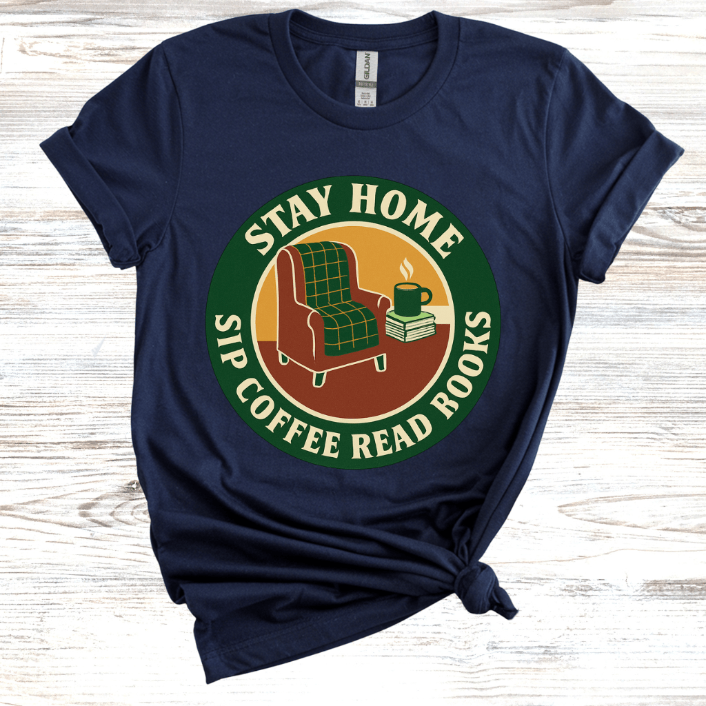 Stay Home Sip Coffee Read Books T-shirt
