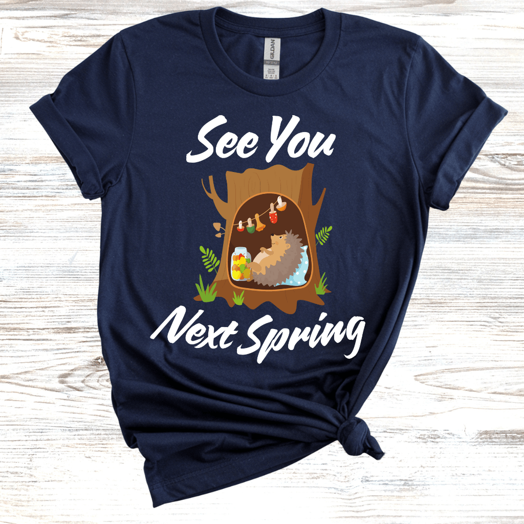 See You Next Spring T-shirt