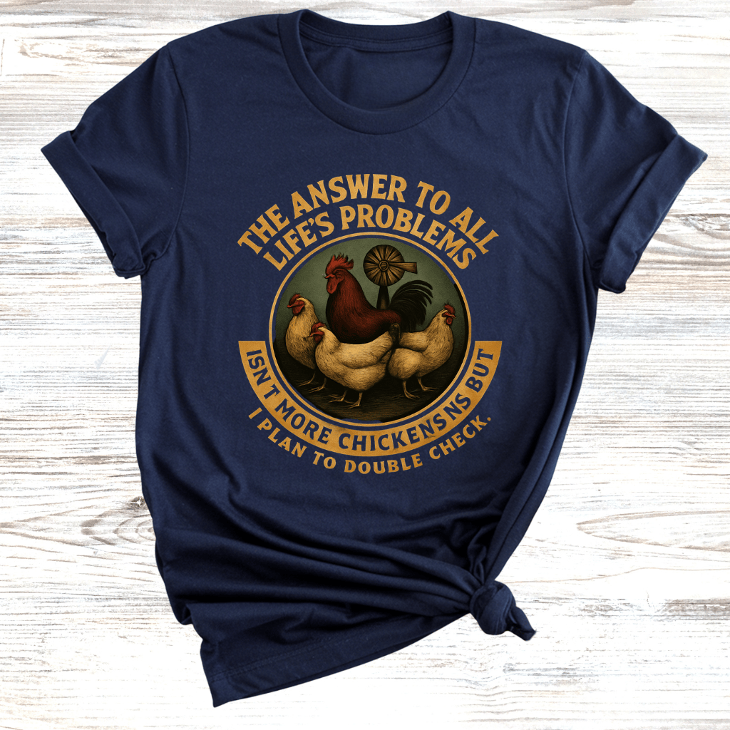 More Chickens T-Shirt