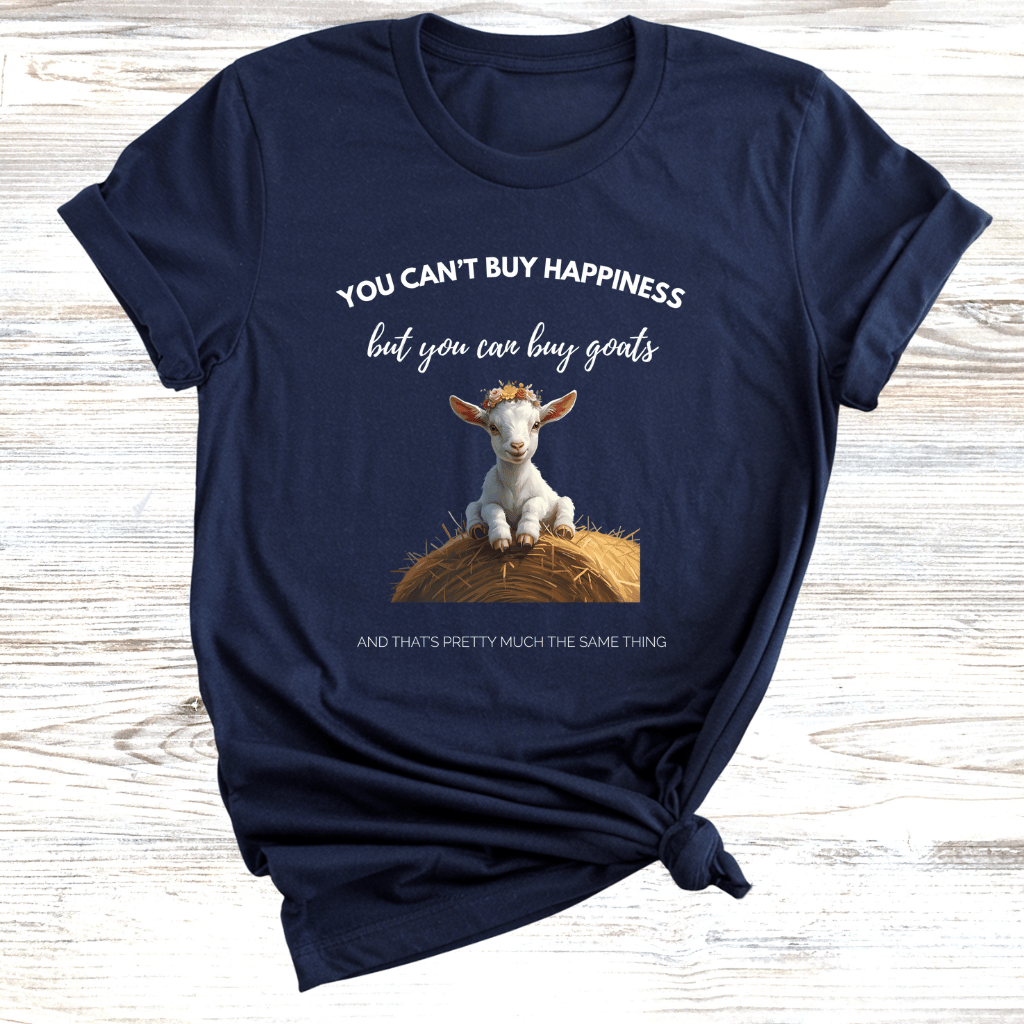 Goats are Happiness T-Shirt