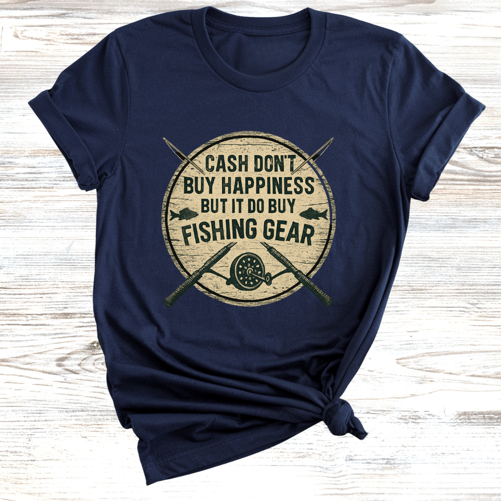 Cash Buys Fishing T-Shirt