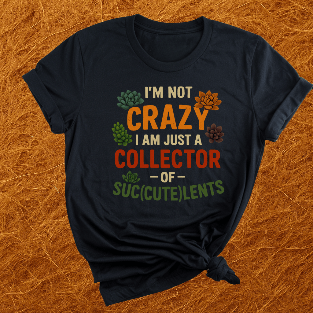 Collector Of Suc-cute-lents T-Shirt