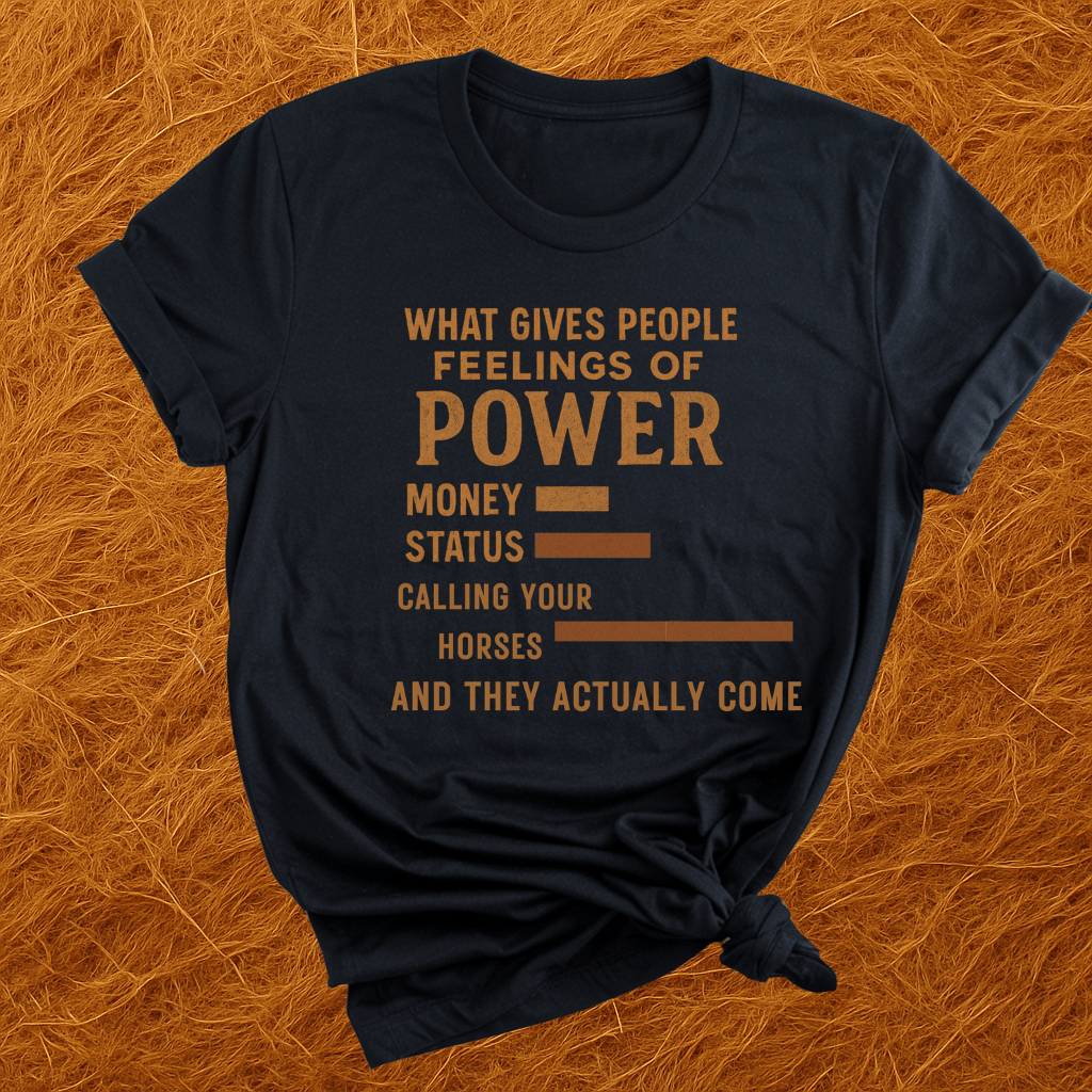 Power Of Calling Horses T-Shirt
