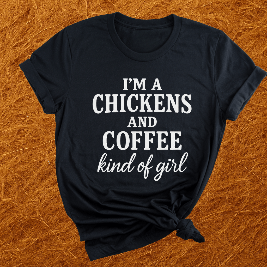 Chickens N Coffee Gal T-Shirt