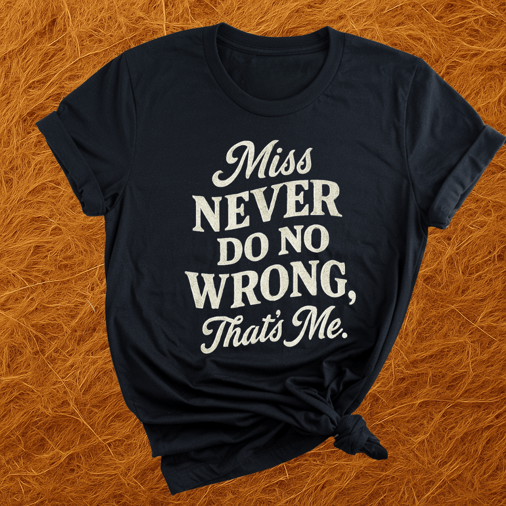 Never Do No Wrong T-Shirt