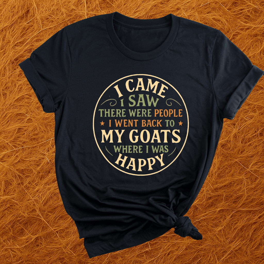 Went Back To My Goats T-Shirt