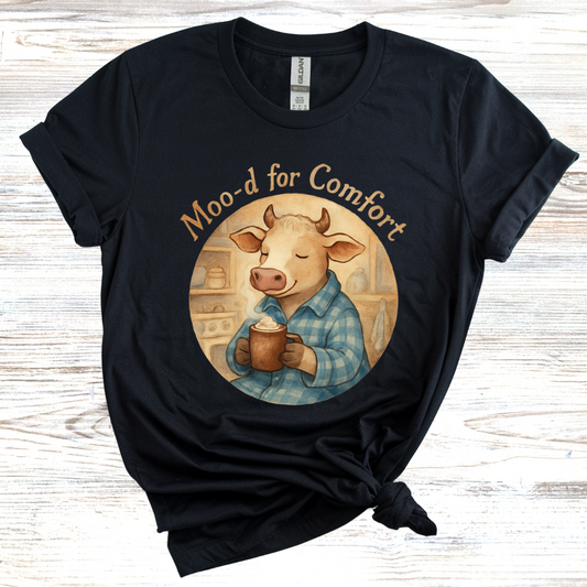 Mood For Comfort T-Shirt