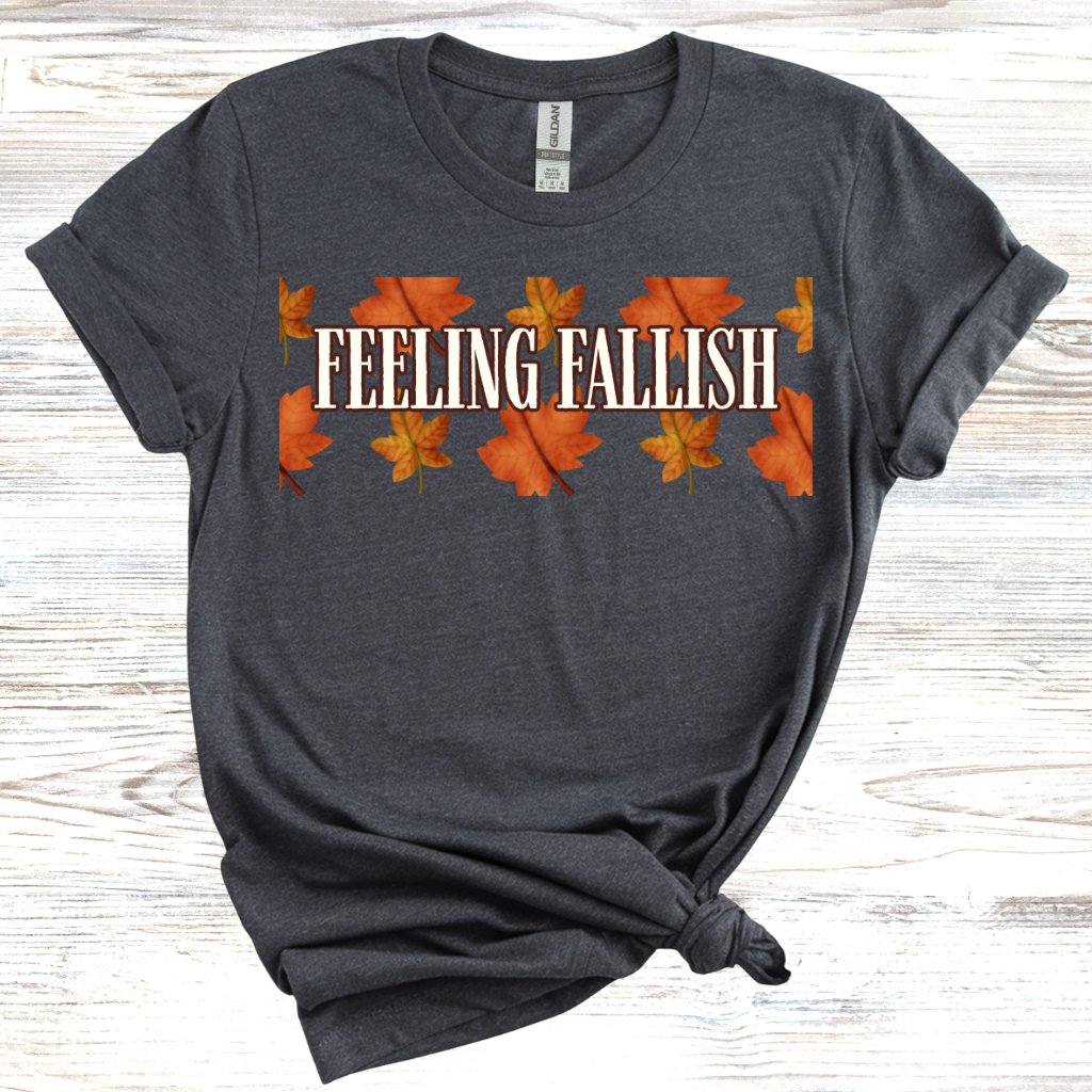 Feeling Fallish T-Shirt