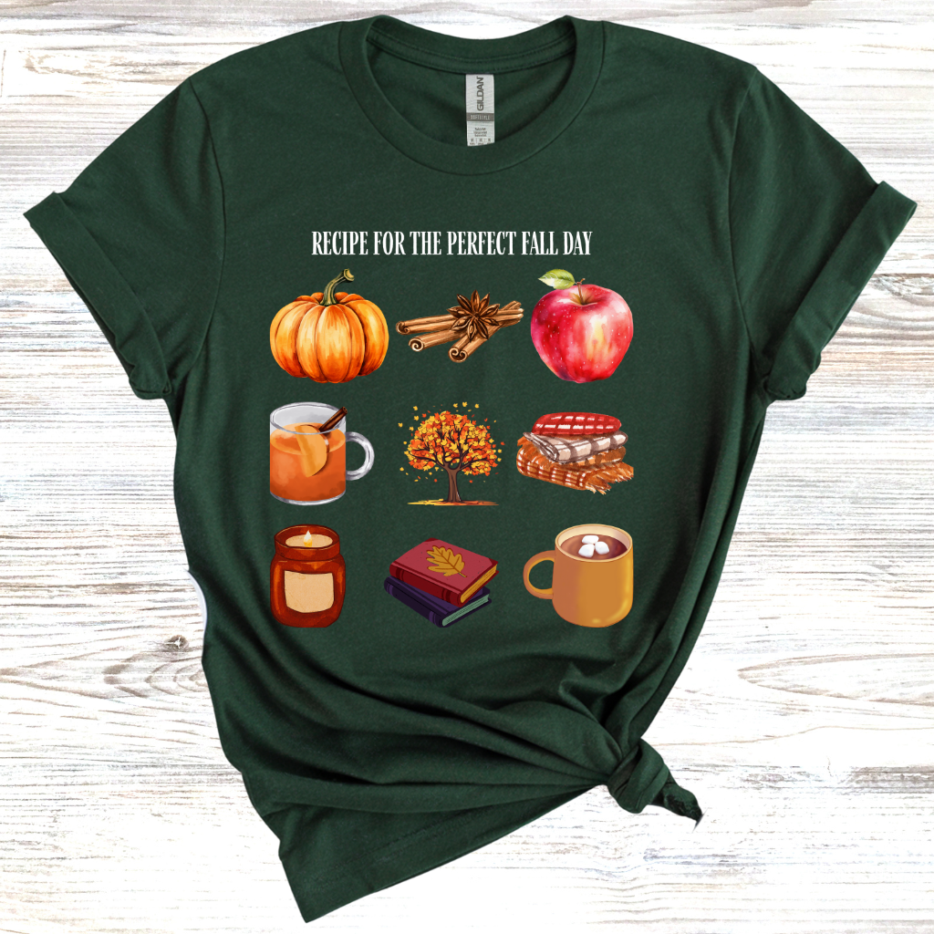 Recipe for The Perfect Fall Day T-Shirt