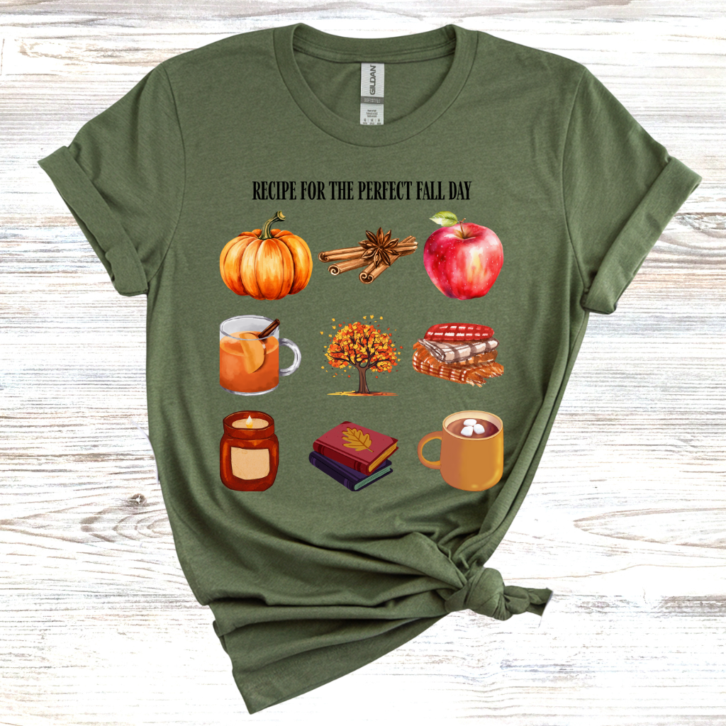 Recipe for The Perfect Fall Day T-Shirt