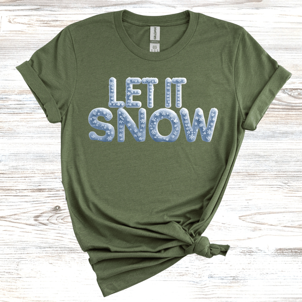 Let It Snow T-Shirt