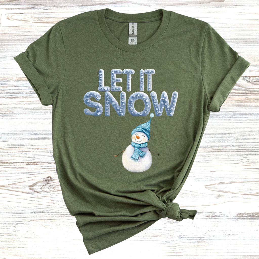 Let it Snow T-Shirt