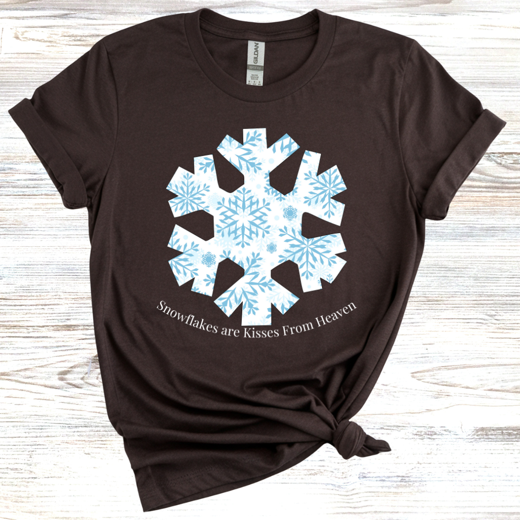 Snowflakes Are Kisses From Heaven T-Shirt