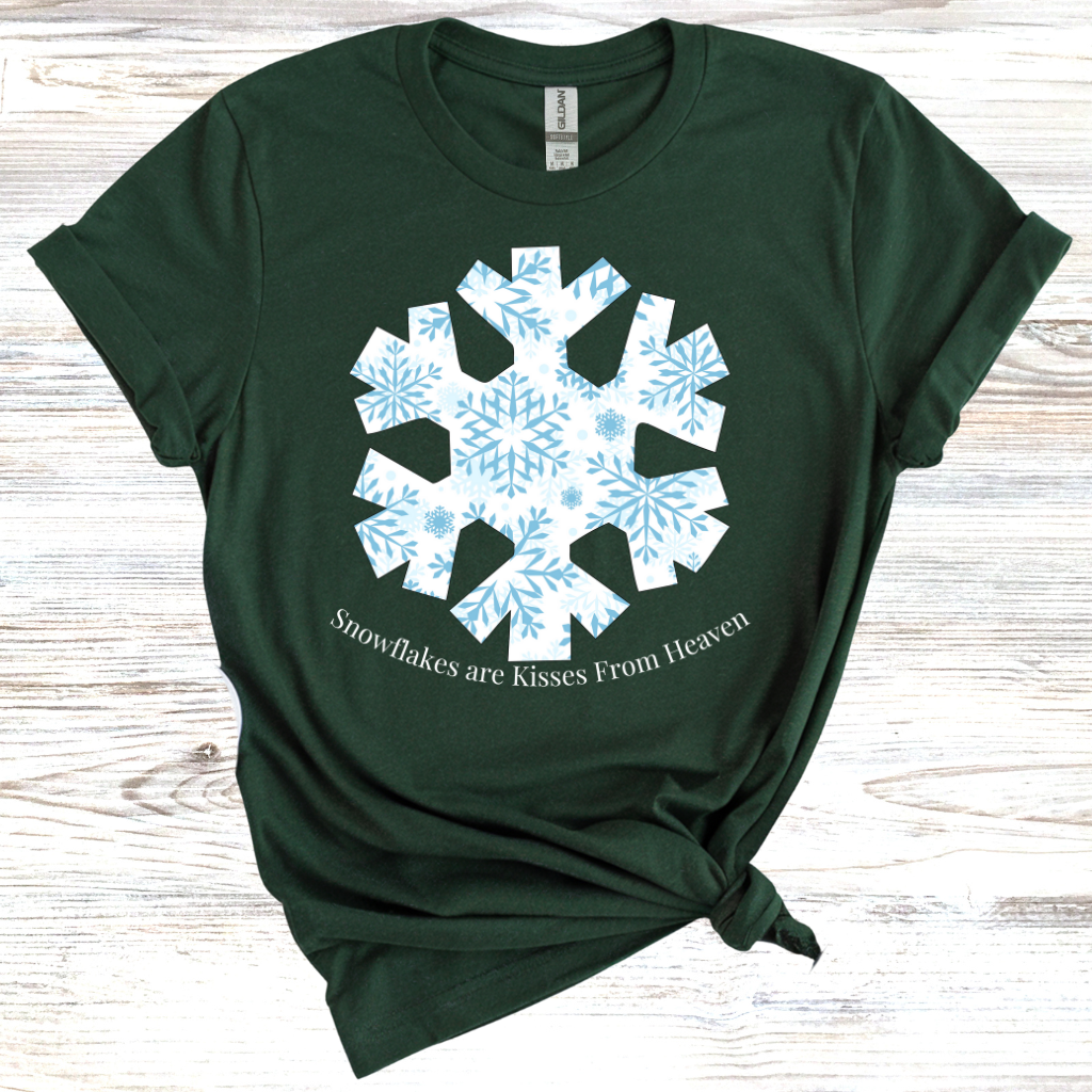 Snowflakes Are Kisses From Heaven T-Shirt