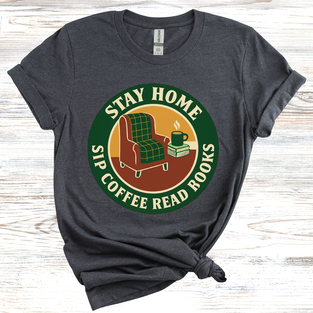Stay Home Sip Coffee Read Books T-shirt