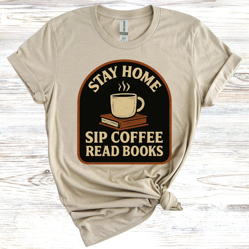 Stay Home Sip Coffee Read Books T-Shirt