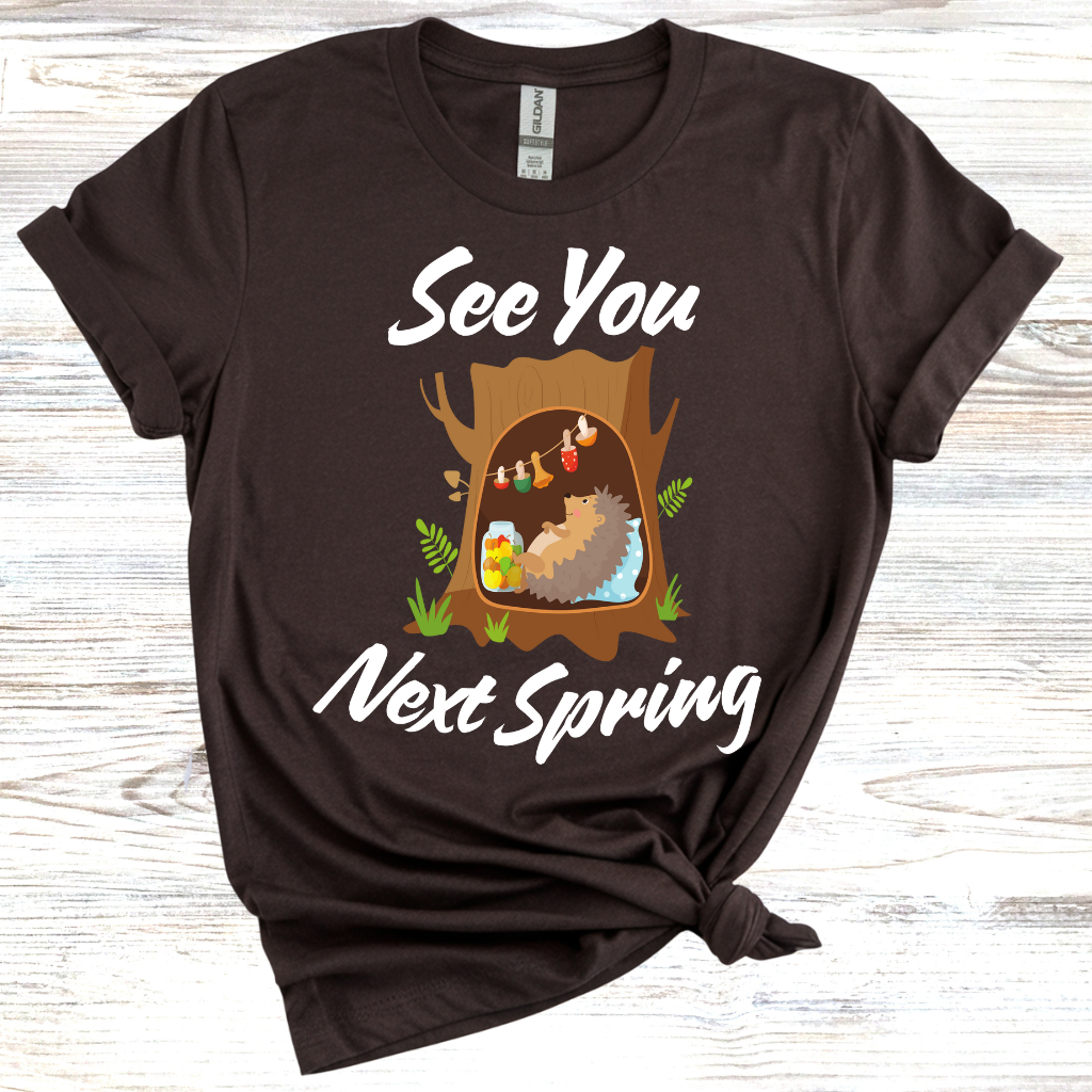 See You Next Spring T-shirt
