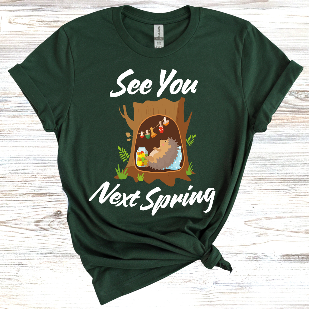 See You Next Spring T-shirt