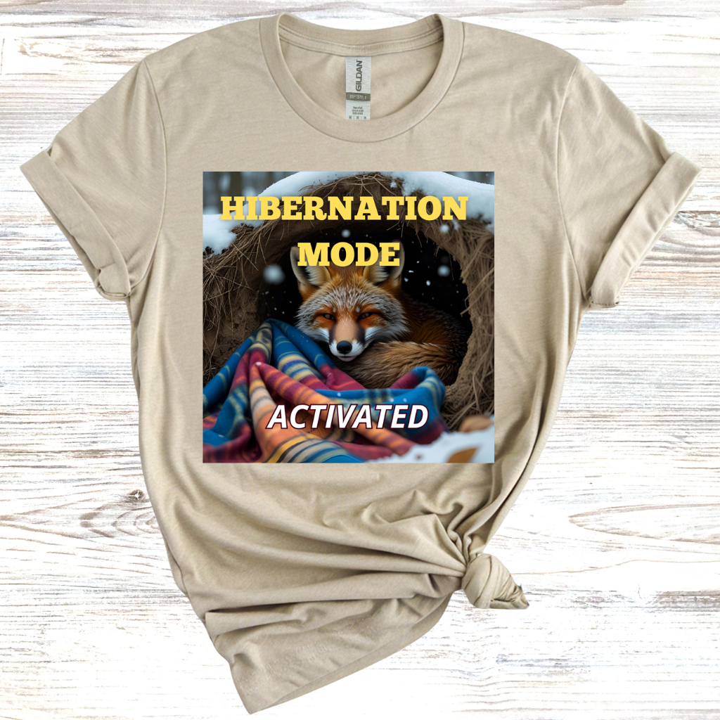 Hibernation Mode Activated T-Shirt