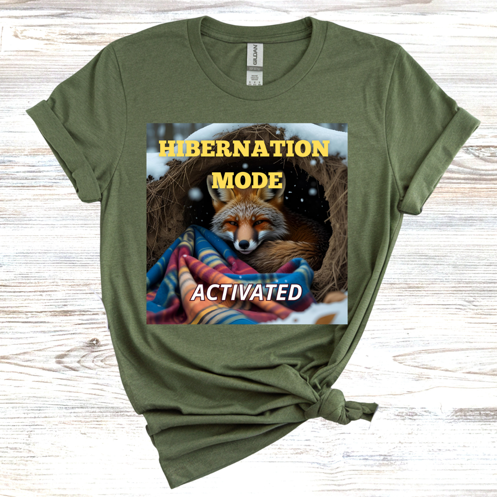 Hibernation Mode Activated T-Shirt