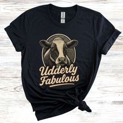 Udderly Fabulous T-Shirt