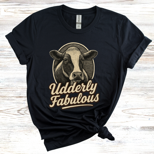 Udderly Fabulous T-Shirt