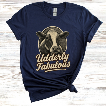 Udderly Fabulous T-Shirt