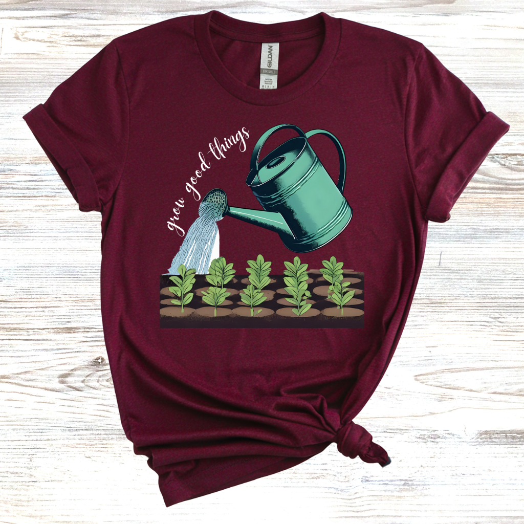 Grow Good Things T-Shirt