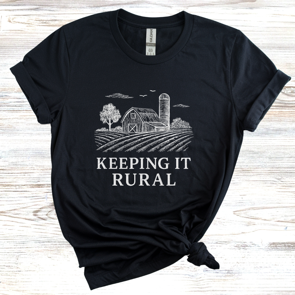 Keeping It Rural T-Shirt