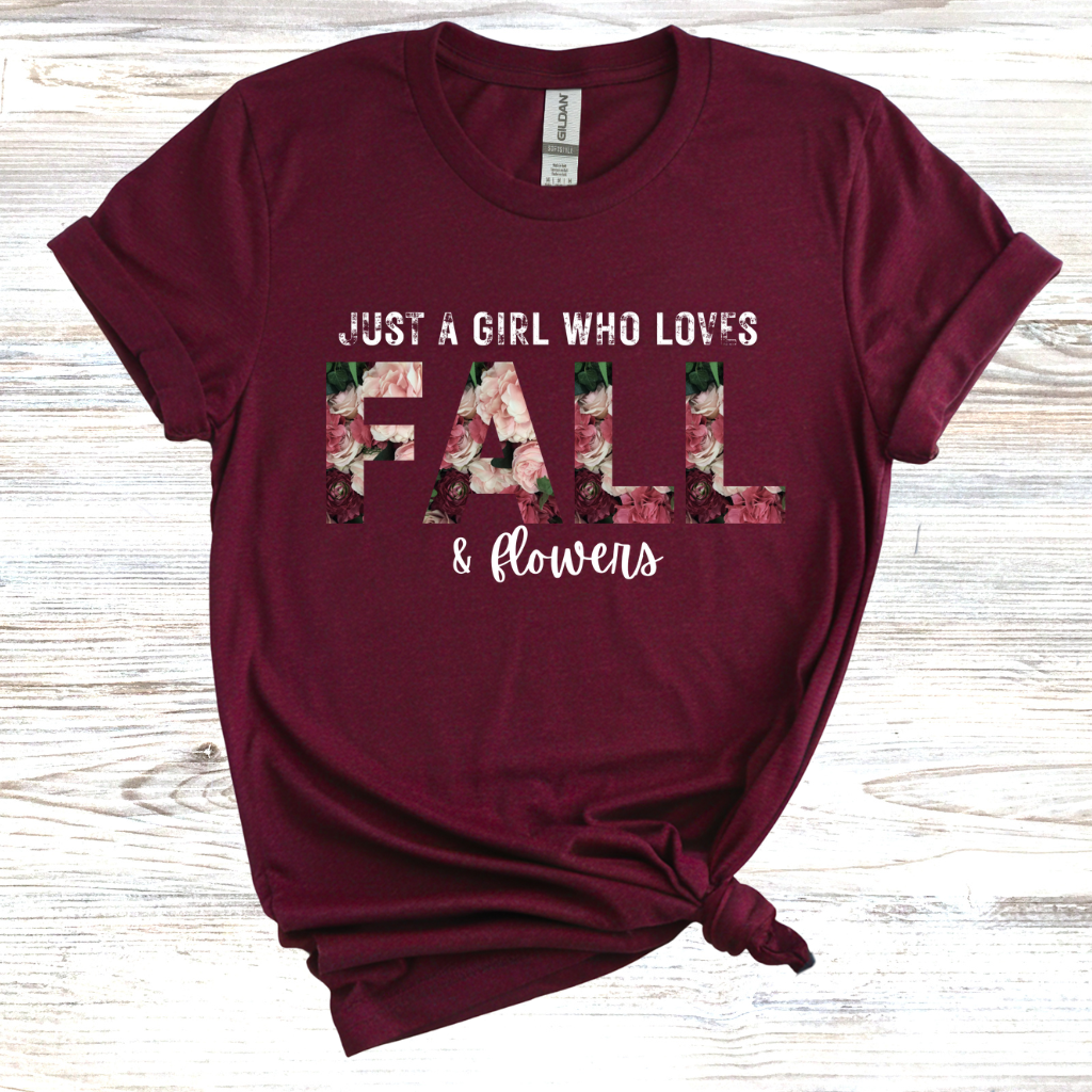 Just a Girl Who Loves Fall and Flowers T-Shirt