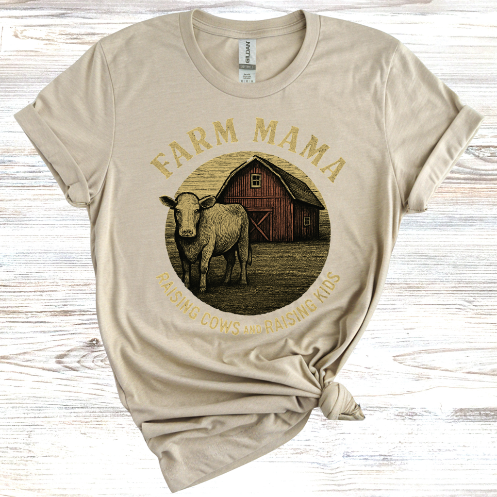 Farm Mama Raising Cows and Raising Kids T-Shirt