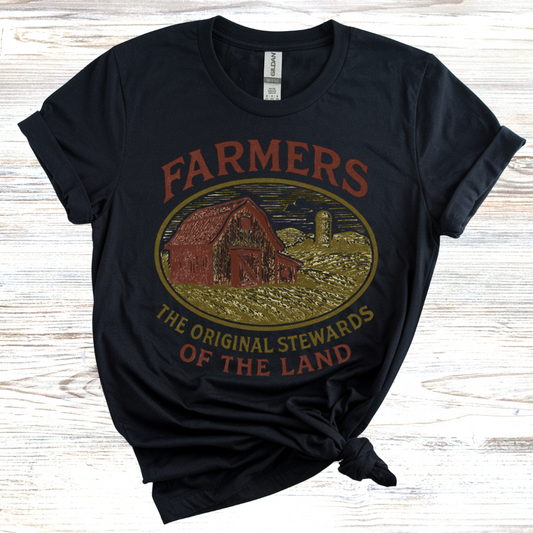 Farmers: The Original Stewards of the Earth T-Shirt