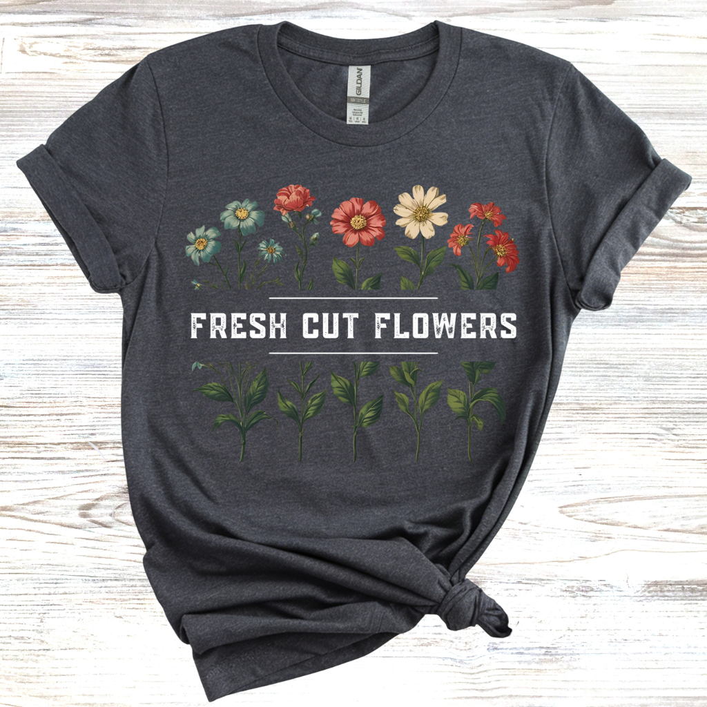 Fresh Cut Flowers T-shirt