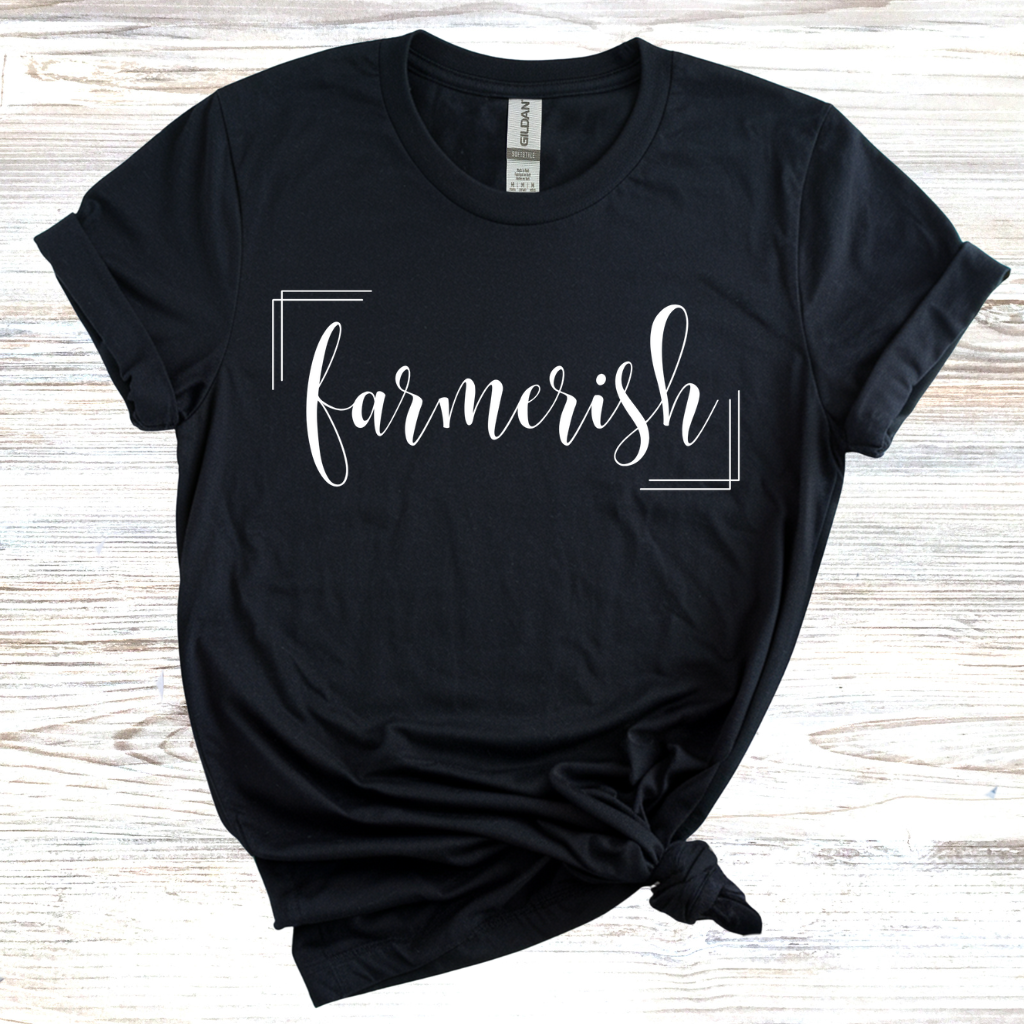 Farmerish T-Shirt