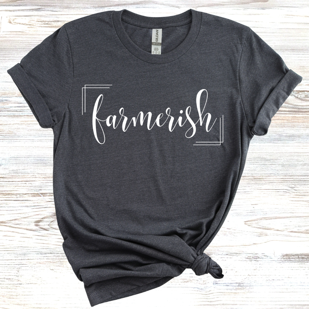 Farmerish T-Shirt