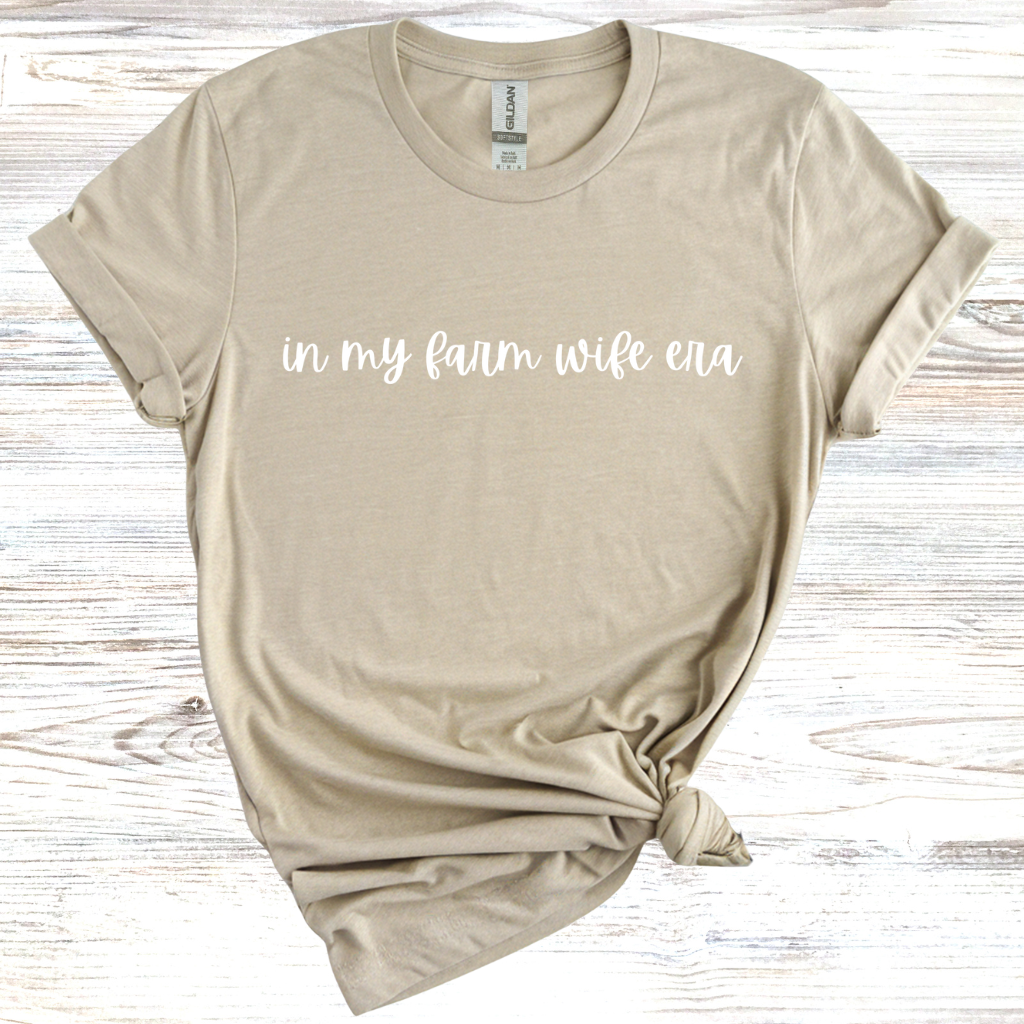Farm Wife Era T-Shirt