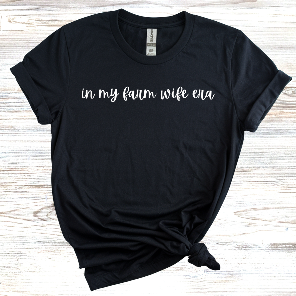 Farm Wife Era T-Shirt