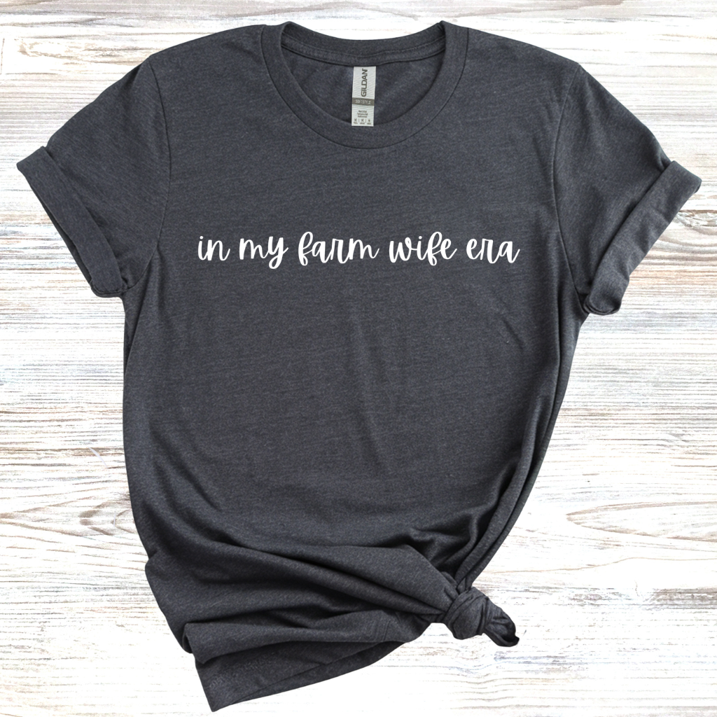 Farm Wife Era T-Shirt