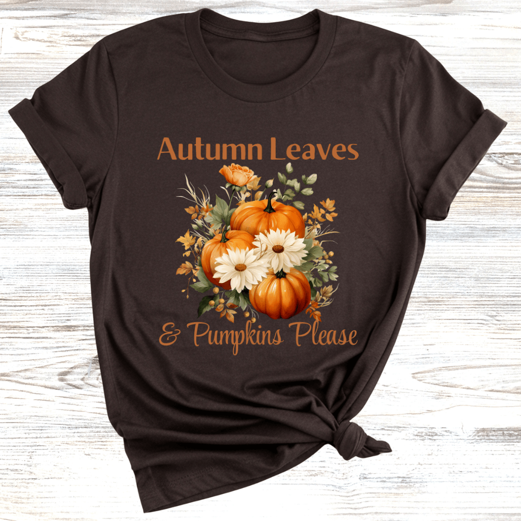 Autumn Leaves & Pumpkins Please T-Shirt