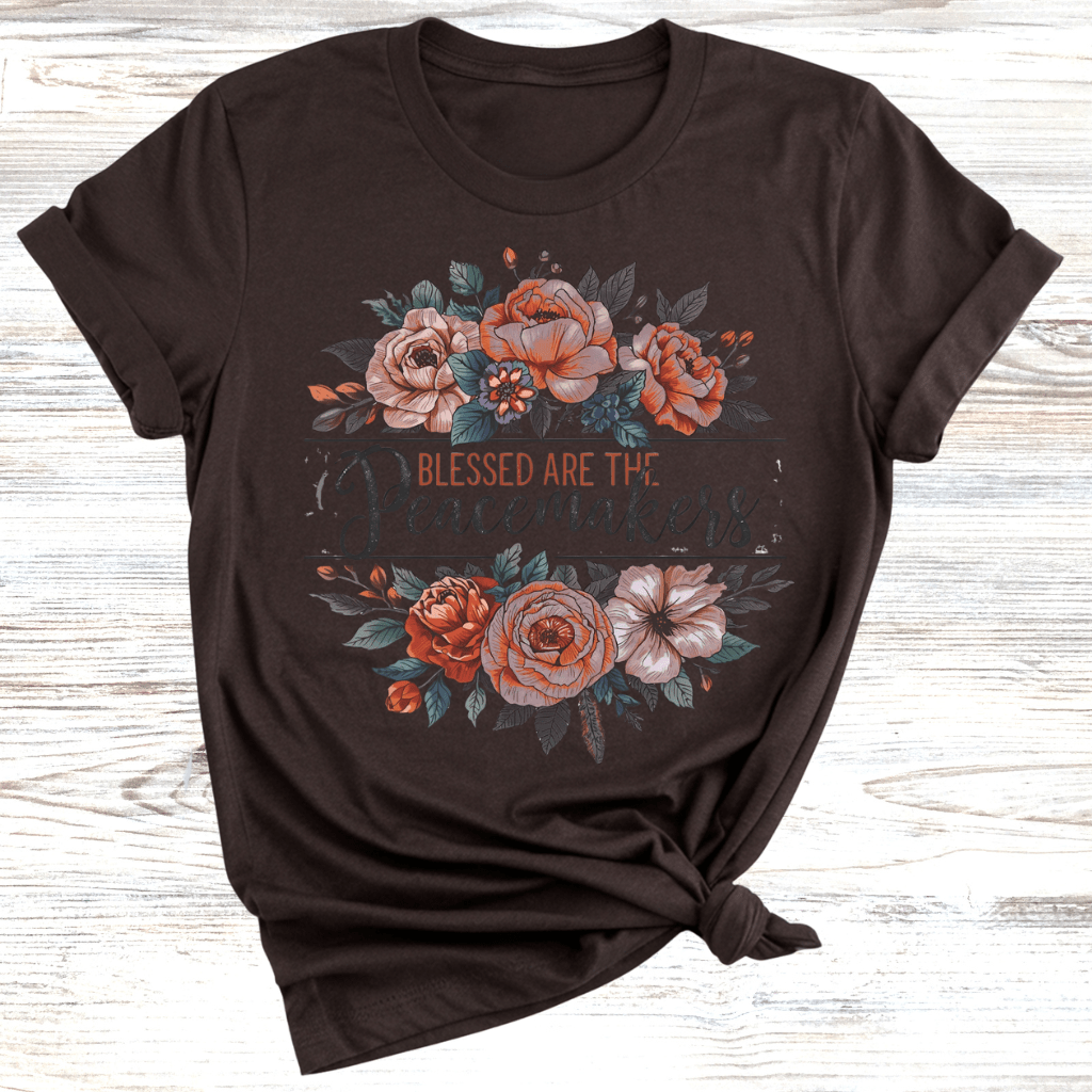 Blessed Are the Peacemakers T-Shirt