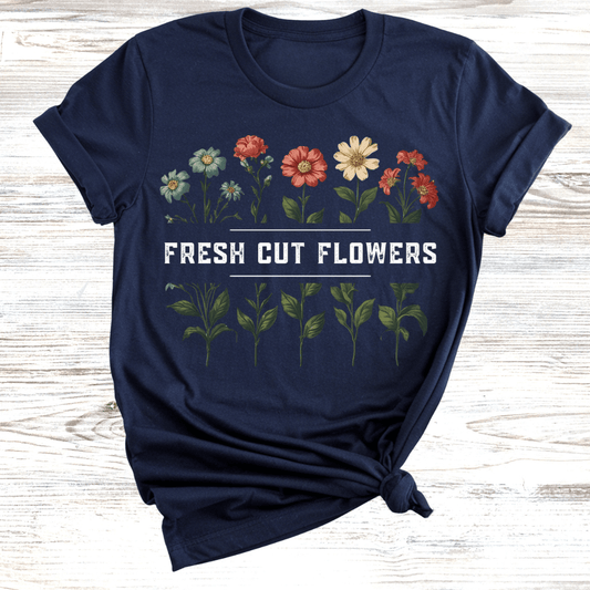 Fresh Cut Flowers T-shirt
