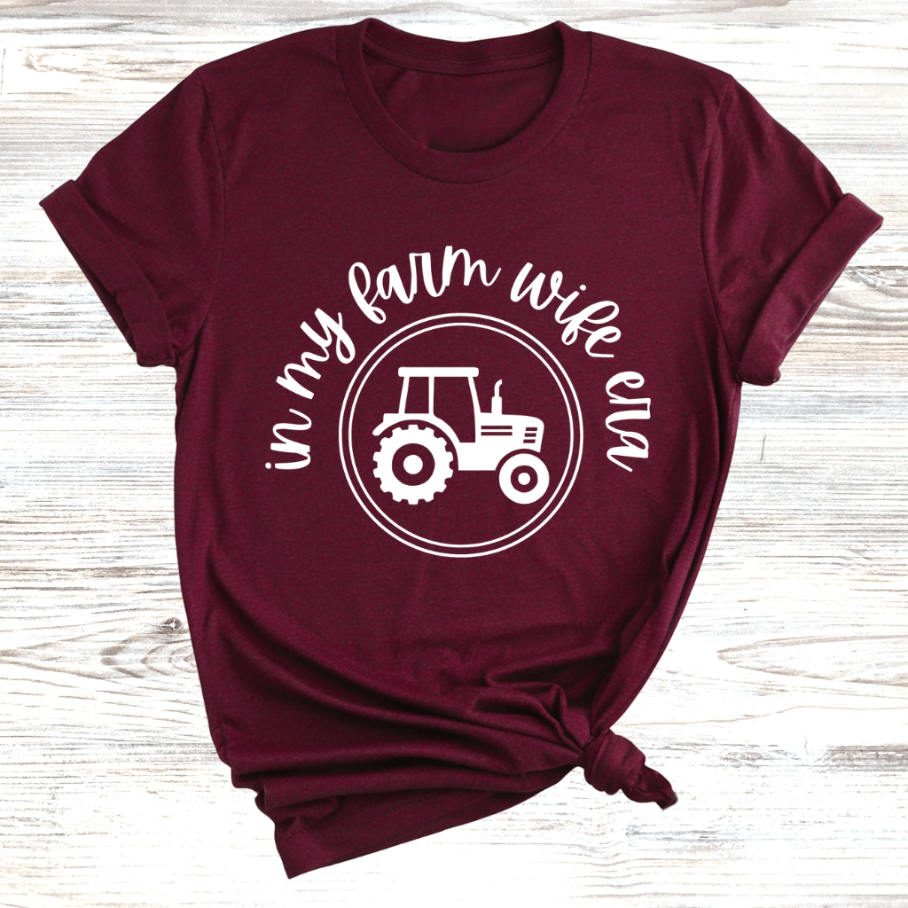 In my Farm Wife Era T-Shirt
