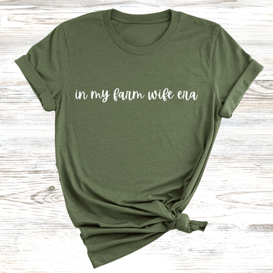 Farm Wife Era T-Shirt