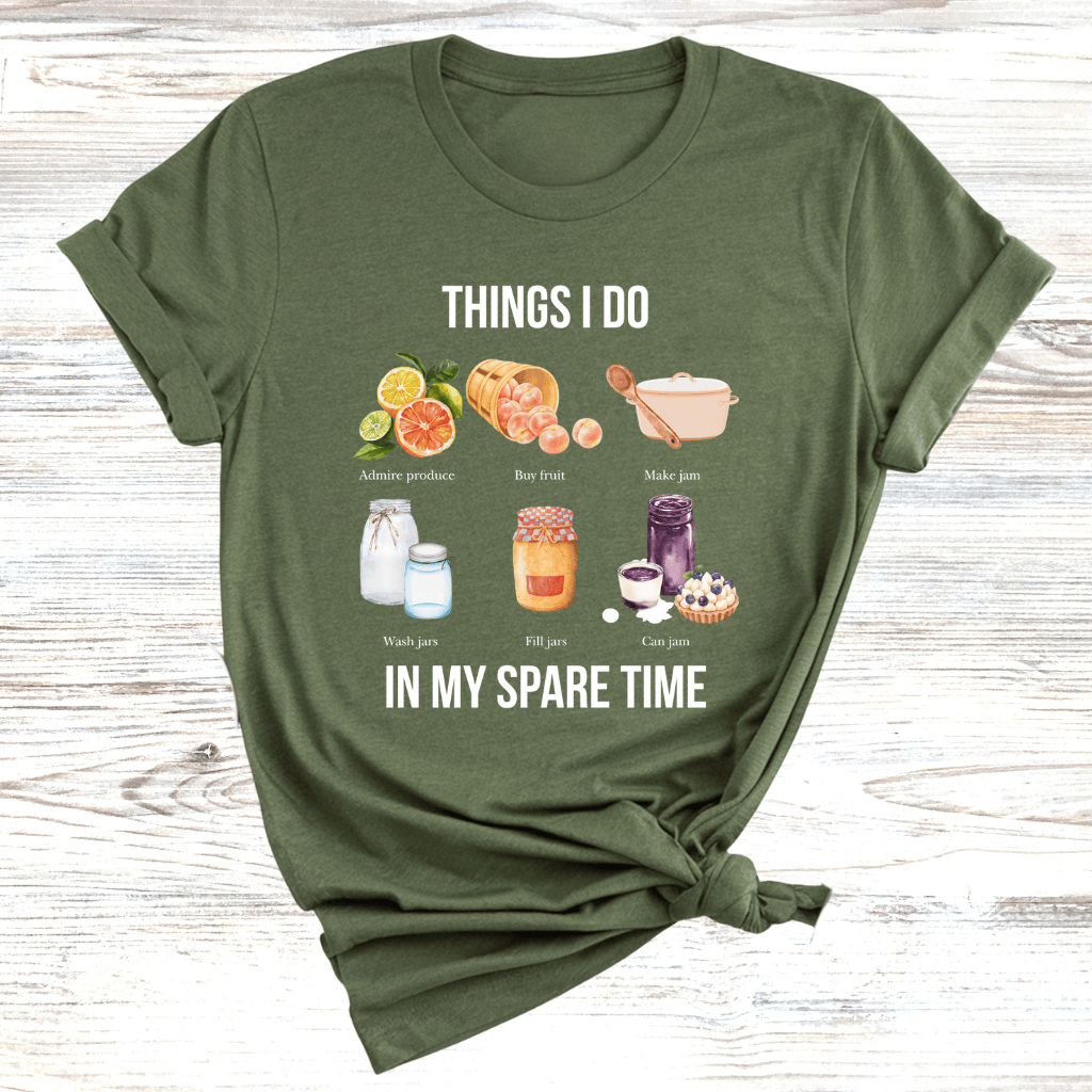 Things I do in my spare time Canning T-Shirt