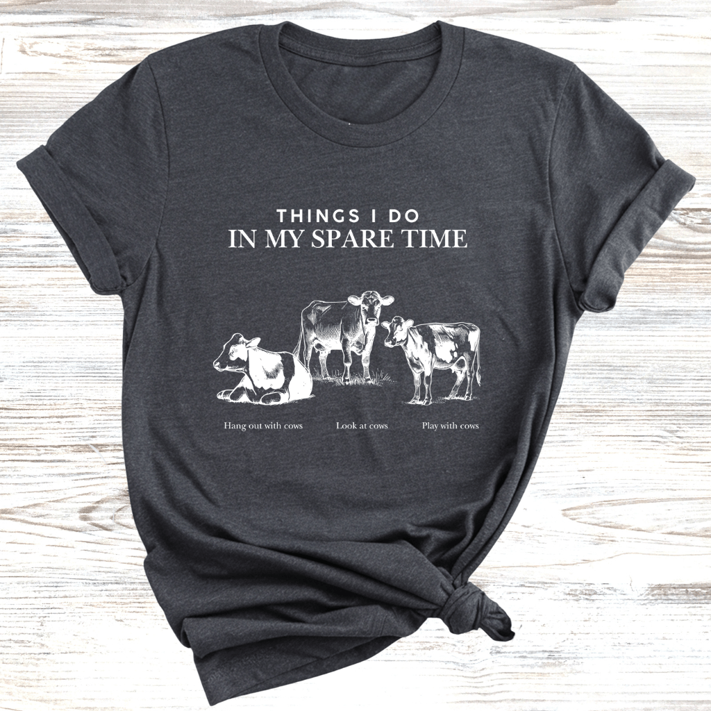 Spare Time Cows T-Shirt