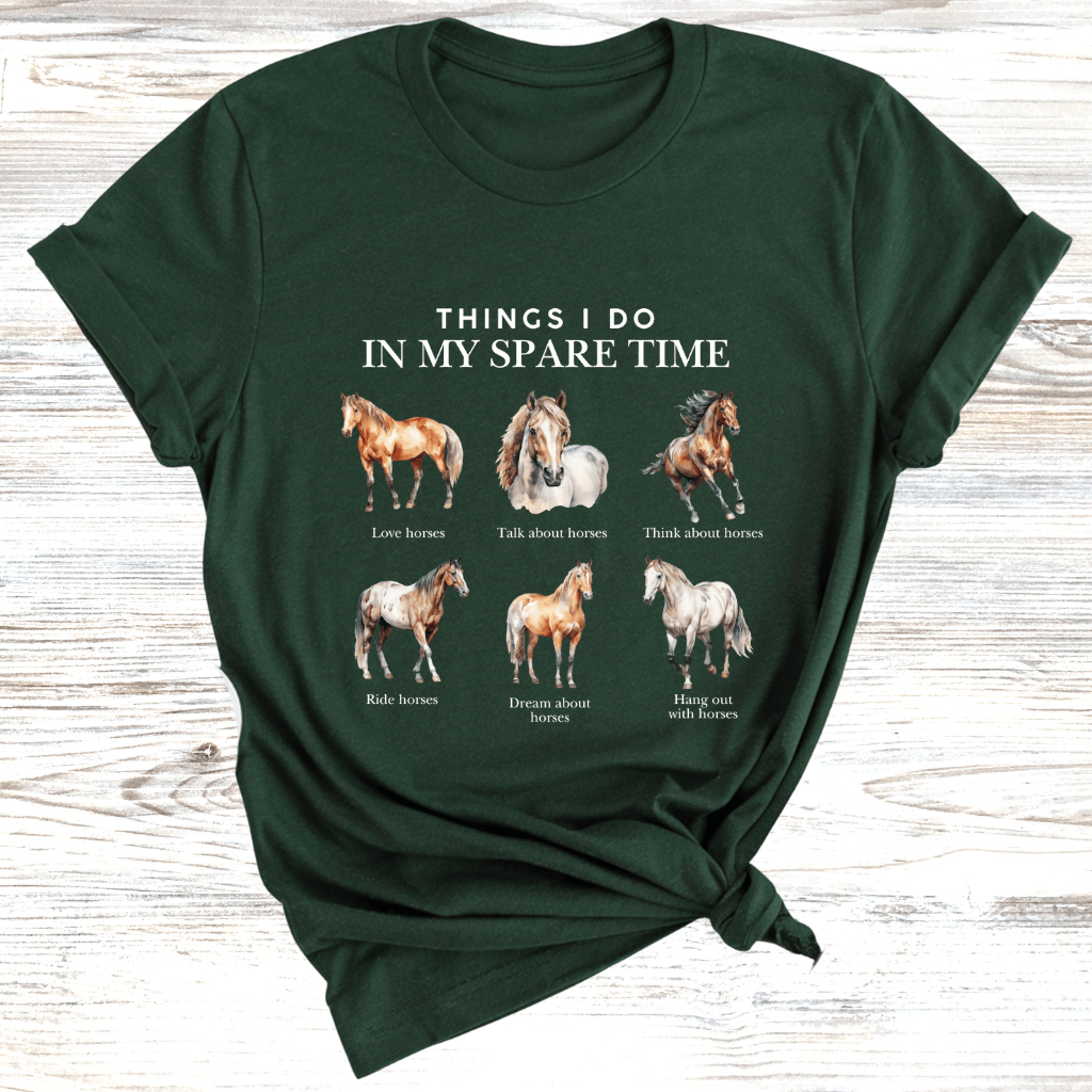 Things I do in my spare time Horses T-Shirt