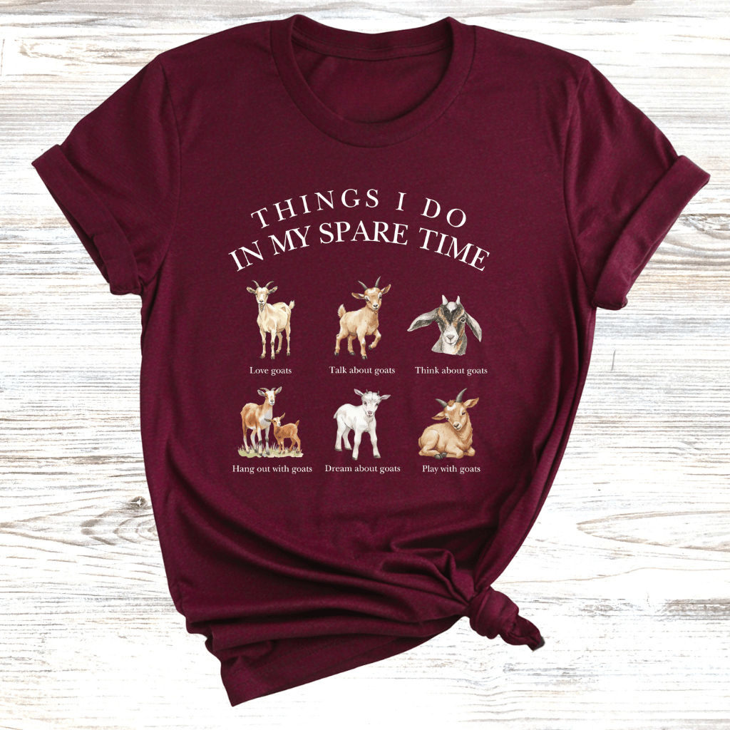 Goats in my spare time T-Shirt