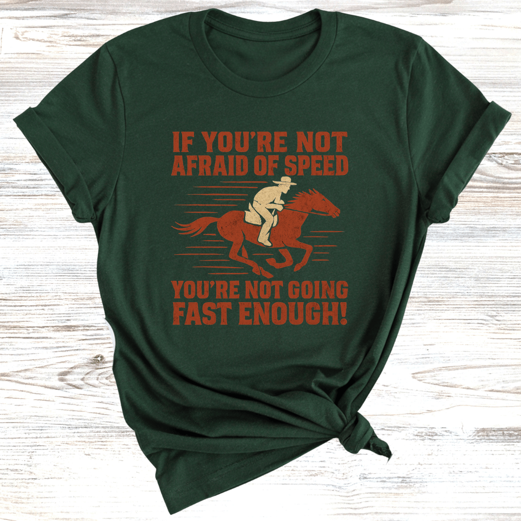 Afraid of Speed T-Shirt